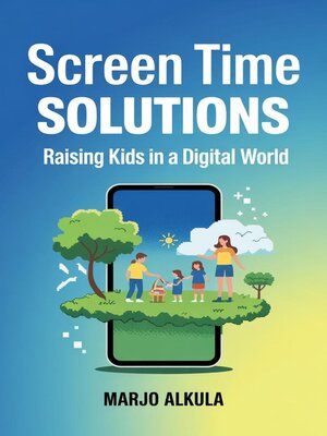 cover image of Screen Time Solutions